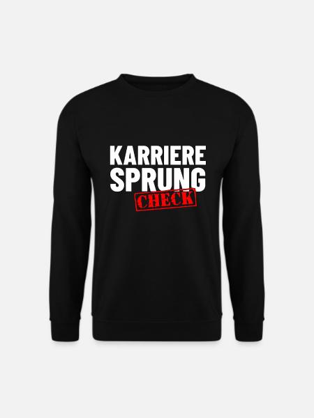 Karrieresprung Beförderung Geschenk - Unisex Pullover - Schwarz