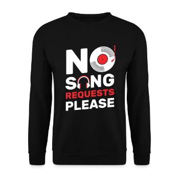 No Song Requests Please Lustigs DJ Music Nightclub - Unisex Sweatshirt - black - Front - Alina (178cm) & Michal (187cm)