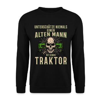 Unterschätze niemals einen alten Mann Traktor - Unisex Pullover - Schwarz - Vorne - Alina (178cm) & Michal (187cm)
