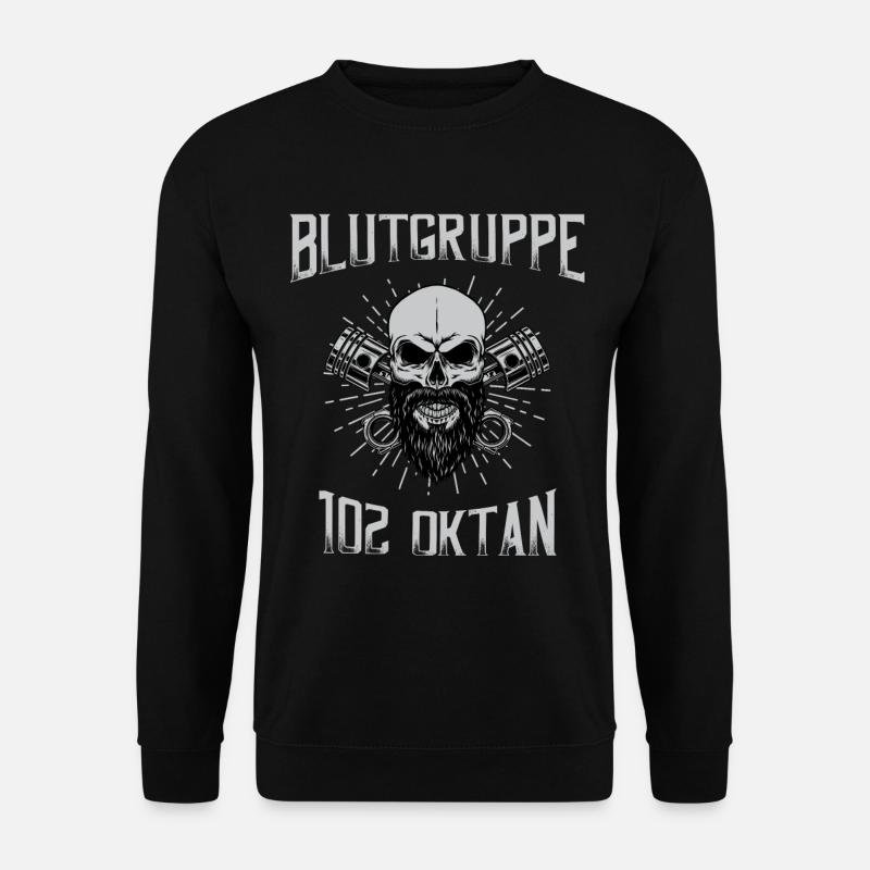 Blutgruppe 102 Oktan Benzin im Blut - Unisex Pullover - Schwarz