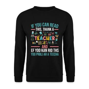 Vous Can Read This Thank A Teacher Drôle Professeur - Sweat-shirt Unisexe - noir - Devant - Alina (178cm) & Michal (187cm)