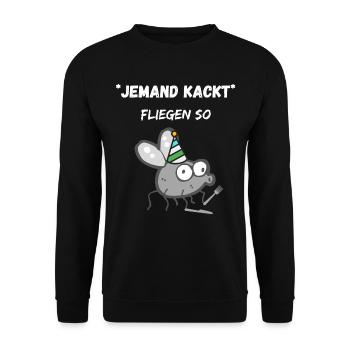 Jemand Kackt - Fliegen so, lustiger Spruch Witz - Unisex Pullover - Schwarz - Vorne - Alina (178cm) & Michal (187cm)
