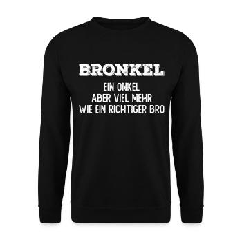 Bronkel Normaler Onkel Aber wie ein Bro - Unisex Pullover - Schwarz - Vorne - Alina (178cm) & Michal (187cm)