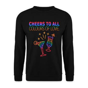 Cheers To All Colours Of Love Gay Pride Month - Unisex Pullover - Schwarz - Vorne - Alina (178cm) & Michal (187cm)