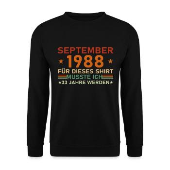 33. Geburtstag September 1988 Geschenkidee - Unisex Pullover - Schwarz - Vorne - Alina (178cm) & Michal (187cm)