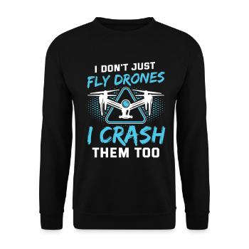 I Don't Just Fly Drones Pilot Men Drones - Unisex Sweatshirt - black - Front - Alina (178cm) & Michal (187cm)