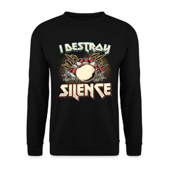 I Destroy Silence Drums - Unisex Sweatshirt - black - Front - Alina (178cm) & Michal (187cm)