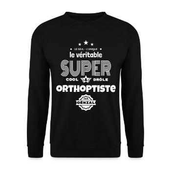 super orthoptiste 100% génial humour - Sweat-shirt Unisexe - noir - Devant - Alina (178cm) & Michal (187cm)