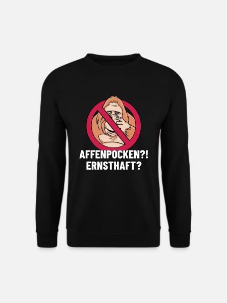 Affenpocken - Unisex Pullover - Schwarz