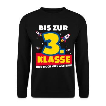 Bis Zur 3. Klasse und noch viel weiter Rakete - Unisex Pullover - Schwarz - Vorne - Alina (178cm) & Michal (187cm)