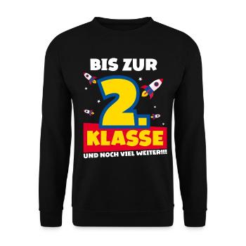 Bis Zur 2. Klasse und noch viel weiter Rakete - Unisex Pullover - Schwarz - Vorne - Alina (178cm) & Michal (187cm)