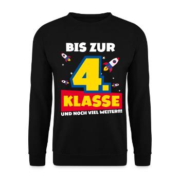 Bis Zur 4. Klasse und noch viel weiter Rakete - Unisex Pullover - Schwarz - Vorne - Alina (178cm) & Michal (187cm)
