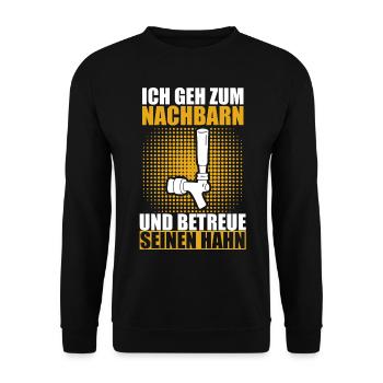 Ich Geh Zum Nachbarn und Betreue seinen Hahn Bier - Unisex Pullover - Schwarz - Vorne - Alina (178cm) & Michal (187cm)