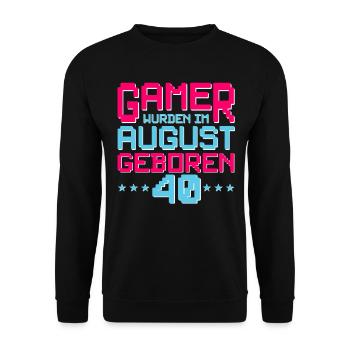 40. Geburtstag August Jahrgang 1982 Gamer - Unisex Pullover - Schwarz - Vorne - Alina (178cm) & Michal (187cm)