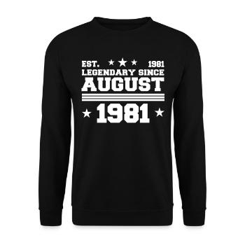41ème anniversaire Août né 1981 Idée cadeau - Sweat-shirt Unisexe - noir - Devant - Alina (178cm) & Michal (187cm)