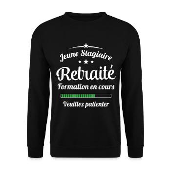 Jeune Stagiaire Retraité Citation Humour - Sweat-shirt Unisexe - noir - Devant - Alina (178cm) & Michal (187cm)
