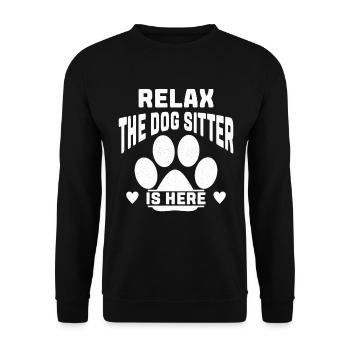 Relax The Dog Sitter Is Here Funny Dog Sitter - Unisex Sweatshirt - black - Front - Alina (178cm) & Michal (187cm)