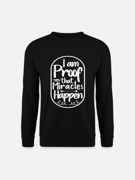 Je suis la preuve que des miracles se produisent chrétien - Sweat-shirt Unisexe - noir