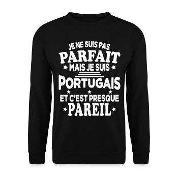 Pas Parfait Je Suis Portugais Humour Cadeau - Sweat-shirt Unisexe - noir - Devant - Alina (178cm) & Michal (187cm)