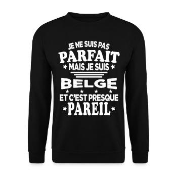 Pas Parfait Mais Je Suis Belge Cadeau Humour - Sweat-shirt Unisexe - noir - Devant - Alina (178cm) & Michal (187cm)