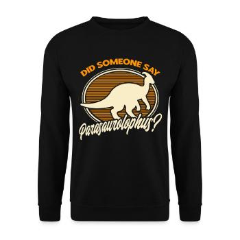 Parasaurolophus Dinosaur Lover Gift - Unisex Sweatshirt - black - Front - Alina (178cm) & Michal (187cm)