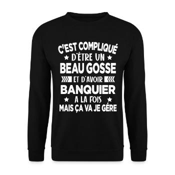 C'est compliqué d'être Bogosse et Banquier Cadeau - Sweat-shirt Unisexe - noir - Devant - Alina (178cm) & Michal (187cm)