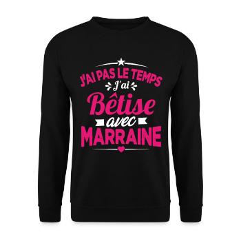 J'ai Pas Le Temps, J'ai Bêtise Avec Marraine - Sweat-shirt Unisexe - noir - Devant - Alina (178cm) & Michal (187cm)