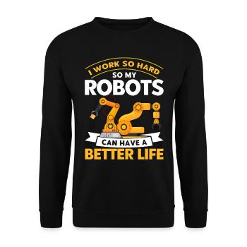 Robotic Robot Robotics Engineer Gift - Unisex Sweatshirt - black - Front - Alina (178cm) & Michal (187cm)