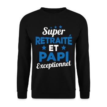 Super Retraité et Papi Exceptionnel Humour Cadeau - Sweat-shirt Unisexe - noir - Devant - Alina (178cm) & Michal (187cm)