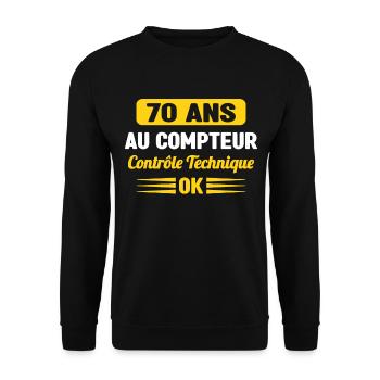 70 Ans Au Compteur Humour 70eme Anniversaire - Sweat-shirt Unisexe - noir - Devant - Alina (178cm) & Michal (187cm)