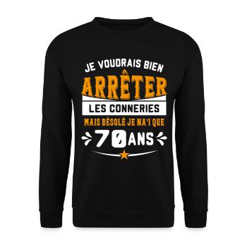 Je Voudrais Bien 70 Ans Humour Cadeau - Sweat-shirt Unisexe - noir - Devant - Alina (178cm) & Michal (187cm)