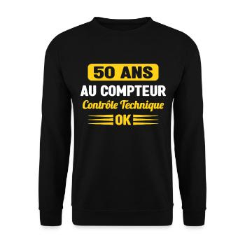 50 Ans Au Compteur Humour 50eme Anniversaire - Sweat-shirt Unisexe - noir - Devant - Alina (178cm) & Michal (187cm)