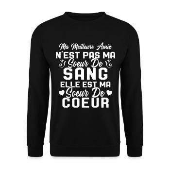 Ma Meilleure Amie N'est Pas Ma Soeur De Sang - Sweat-shirt Unisexe - noir - Devant - Alina (178cm) & Michal (187cm)