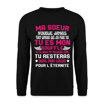 Ma Soeur Es Ma Vie Tu Es Aussi My Meilleure Amie - Sweat-shirt Unisexe - noir - Devant - Alina (178cm) & Michal (187cm)