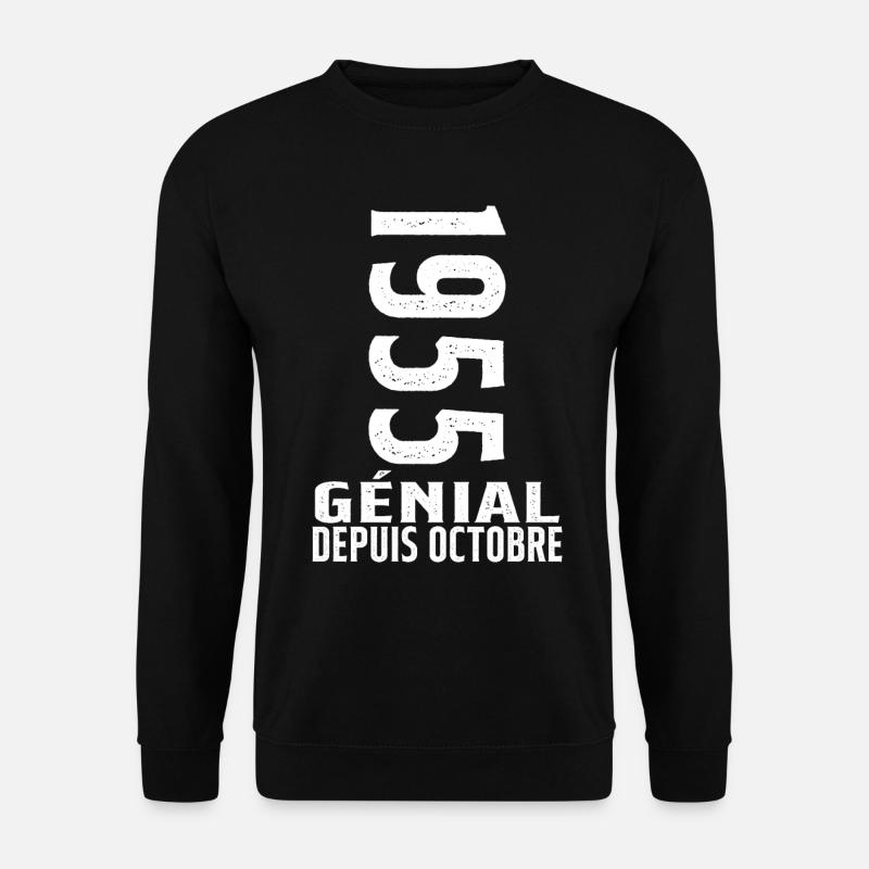 Génial(e) Depuis Octobre 1955 - Sweat-shirt Unisexe - noir