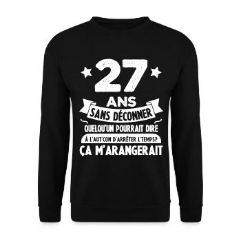 27 Ans anniversaire 27 anniversaire cadeau 27 ans - Sweat-shirt Unisexe - noir - Devant - Alina (178cm) & Michal (187cm)