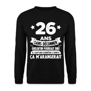 26 Ans anniversaire 26 anniversaire cadeau 26 ans - Sweat-shirt Unisexe - noir - Devant - Alina (178cm) & Michal (187cm)