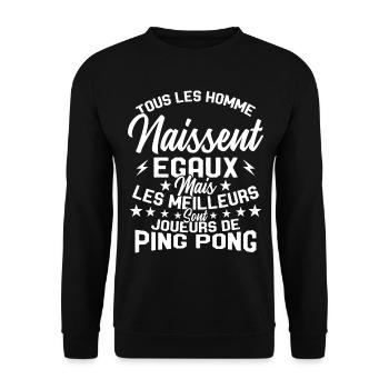 Hommes égaux les meilleurs jouent au ping-pong - Sweat-shirt Unisexe - noir - Devant - Alina (178cm) & Michal (187cm)