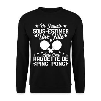 Une fille et joueur de ping pong Cadeau Humour - Sweat-shirt Unisexe - noir - Devant - Alina (178cm) & Michal (187cm)