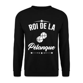 Roi de la Pétanque Humour Cadeau Pétanque - Sweat-shirt Unisexe - noir - Devant - Alina (178cm) & Michal (187cm)