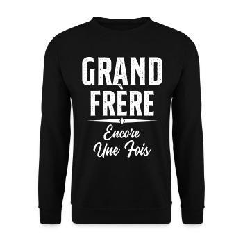 Grand Frère Encore Une Fois Annonce Grossesse - Sweat-shirt Unisexe - noir - Devant - Alina (178cm) & Michal (187cm)