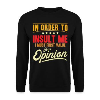 Sarcasm Irony Sarcastic Gift - Unisex Sweatshirt - black - Front - Alina (178cm) & Michal (187cm)