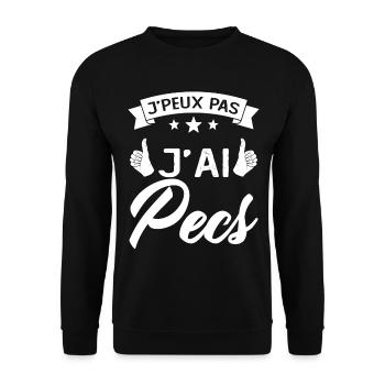 je peux pas j'ai pecs idée cadeau humour citations - Sweat-shirt Unisexe - noir - Devant - Alina (178cm) & Michal (187cm)
