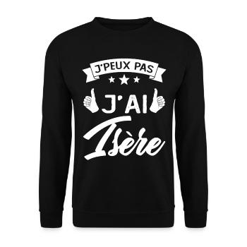 Je Peux Pas j'ai Isère (38) Originaire Cadeau - Sweat-shirt Unisexe - noir - Devant - Alina (178cm) & Michal (187cm)