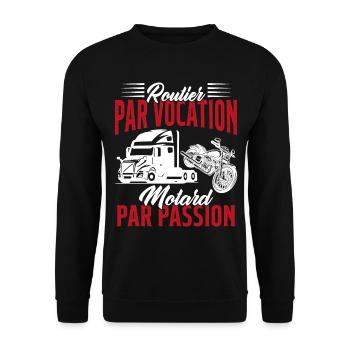 Routier Par Vocation Motard Par Passion Humour - Sweat-shirt Unisexe - noir - Devant - Alina (178cm) & Michal (187cm)