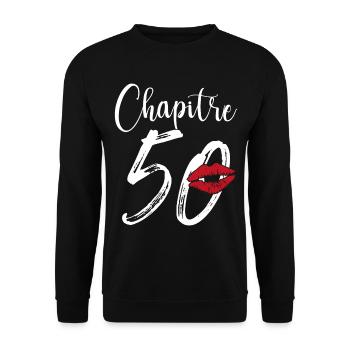 Chapitre 50 Ans Anniversaire Humour Cadeau - Sweat-shirt Unisexe - noir - Devant - Alina (178cm) & Michal (187cm)