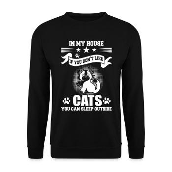 If you don´t like cats you can sleep outside shirt - Unisex Pullover - Schwarz - Vorne - Alina (178cm) & Michal (187cm)