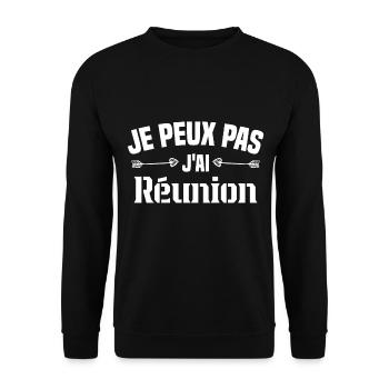 je peux pas j'ai Réunion Cadeau Humour - Sweat-shirt Unisexe - noir - Devant - Alina (178cm) & Michal (187cm)