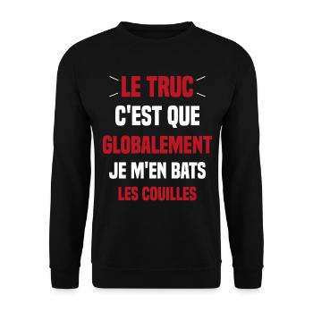 Le Truc C'est Que Je M'en Bats Les Couilles - Sweat-shirt Unisexe - noir - Devant - Alina (178cm) & Michal (187cm)