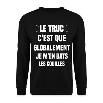 Le Truc C'est Que Je M'en Bats Les Couilles - Sweat-shirt Unisexe - noir - Devant - Alina (178cm) & Michal (187cm)
